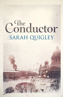 Бумажная книга «The Conductor», автор Сара Куигли - фото №1 - миниатюра