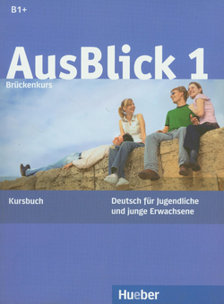 Паперова книга «Ausblick: Kursbuch 1», авторів Анні Фішер-Мітцівіріс, Сільвія Янке-Папаніколау - фото №2 - мініатюра