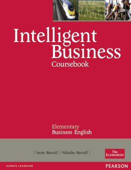 Бумажная книга «Intelligent Business Elementary Coursebook : Elementary Business English», автор Ирэн Баррел - фото №2 - миниатюра