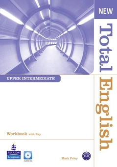 Бумажная книга «New Total English Upper Intermediate Workbook (with Key) and Audio CD», автор Марк Фоли - фото №1 - миниатюра