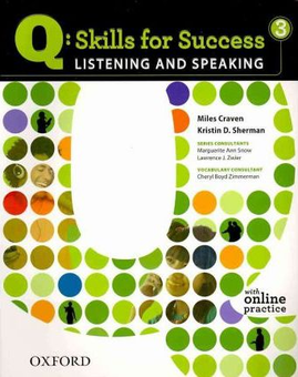 Бумажная книга «Q Skills for Success: Listening and Speaking 3. Student Book with Online Practice», авторов Майлз Крейвен, Кристин Д. Шерман - фото №1 - миниатюра