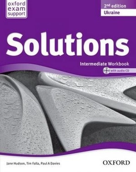 Паперова книга «Solutions: Intermediate Workbook and Audio Pack. Ukrainian Edition (+ CD-ROM)», авторів Джейн Хадсон, Тім Фалья, Пол А. Девіс - фото №2 - мініатюра