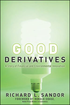 Паперова книга «Good Derivatives: A Story of Financial and Environmental Innovation», автор Річард Л. Шандор - фото №2 - мініатюра
