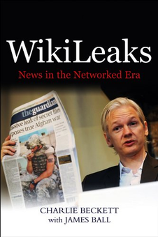 Паперова книга «WikiLeaks», авторів Чарлі Беккет, Джеймс Болл - фото №1 - мініатюра