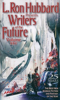 Паперова книга «Writers of the Future. Vol.25», автор Лафайєт Рональд Хаббард - фото №2 - мініатюра