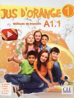 Паперова книга «Jus D'orange 1 A1.1 Livre (+ DVD-ROM)», авторів Адріан Кабрера, Адріен Пайє, Мануель Віейра, Еміліо Руїс, Ізабель Рубіо - фото №1 - мініатюра