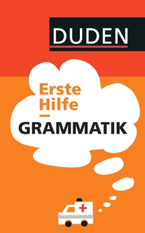 Бумажная книга «Duden - Erste Hilfe Grammatik: Die wichtigsten Regeln einfach und anschaulich erklärt», автор Линда Штрель - фото №1 - миниатюра
