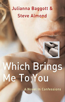 Бумажная книга «Which Brings Me To You», авторов Стив Алмонд, Джулианна Багготт - фото №2 - миниатюра