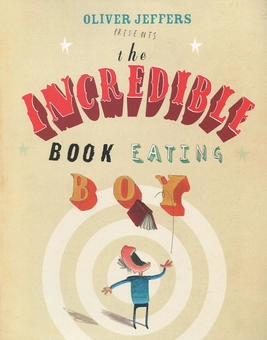 Бумажная книга «The Incredible Book Eating Boy», автор Оливер Джефферс - фото №2 - миниатюра