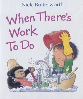 Бумажная книга «When There's Work to Do», автор Ник Баттерворт - фото №1 - миниатюра