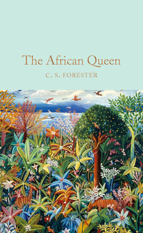 Бумажная книга «The African Queen», автор Сесил Скотт Форестер - фото №1 - миниатюра