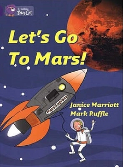 Бумажная книга «Big Cat 8 Lets Go to Mars!», автор Джанис Мариотт - фото №2 - миниатюра