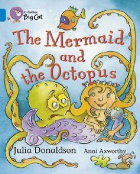 Бумажная книга «Big Cat  4 The Mermaid and the Octopus», автор Джулия Дональдсон - фото №1 - миниатюра