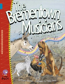 Паперова книга «Big Cat 13 The Brementown Musicians», автор Елеонор Бойлан - фото №1 - мініатюра