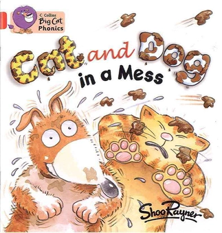 Паперова книга «Big Cat Phonics 2A Cat and Dog in a Mess», автор Шу Райнер - фото №1 - мініатюра