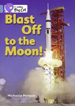 Бумажная книга «Big Cat 4 Blast Off to the Moon!», автор Михаела Морган - фото №1 - миниатюра