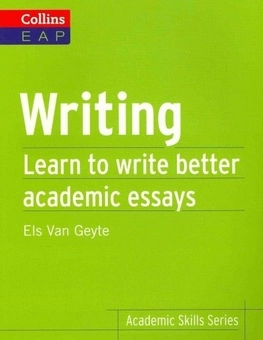 Бумажная книга «Writing. Collins English for Academic Purposes», автор Элс Ван Гейте - фото №2 - миниатюра