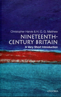 Бумажная книга «Nineteenth-Century Britain: A Very Short Introduction», автор Кристофер Харвье - фото №2 - миниатюра