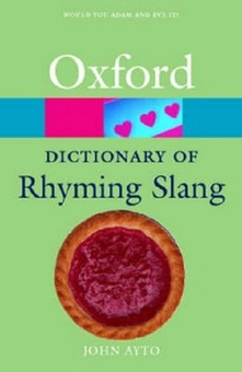 Бумажная книга «Oxford Dictionary of Rhyming Slang», автор Джон Ято - фото №2 - миниатюра