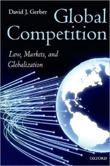 Паперова книга «Global Competition: Law, Markets, and Globalization», автор Девід Гербер - фото №2 - мініатюра