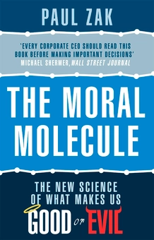 Бумажная книга «The Moral Molecule: the new science of what makes us good or evil», автор Пол Дж. Зак - фото №6 - миниатюра