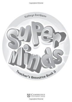 Паперова книга «Super Minds Level 3 Teacher's Resource Book with Audio CD», автор Кетрін Ескрібан - фото №1 - мініатюра