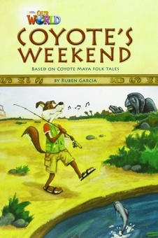 Бумажная книга «Our World 3:Coyotes Weekend Reader» - фото №2 - миниатюра