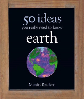 Бумажная книга «Earth: 50 Ideas You Really Need to Know», автор Мартин Редферн - фото №2 - миниатюра