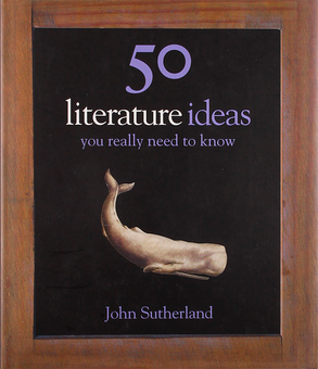 Бумажная книга «50 Literature Ideas You Really Need to Know», автор Джонатан Сазерленд - фото №2 - миниатюра