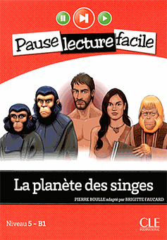 Бумажная книга «La Planete DES Singes (Niveau 5) (French Edition)», автор Бриджит Фокард - фото №2 - миниатюра