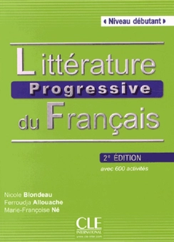 Паперова книга «Litterature Progressive Du Francais 2eme Edition: Livre Debutant + CD MP3», автор Ніколь Блондо - фото №1 - мініатюра