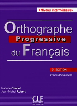Бумажная книга «Orthographe Progressive du Francais: Livre + CD Intermediaire 2e Edition (French Edition)», авторов Изабелла Коллет, Жан-Мишель Роберт - фото №2 - миниатюра