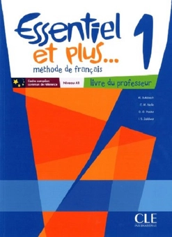 Бумажная книга «Essentiel et plus... 1 Livre du professeur + CD-ROM professeur», автор Мишель Буцбах - фото №1 - миниатюра