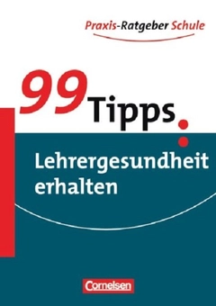 Бумажная книга «99 Tipps: Lehrergesundheit erhalten», автор Кирстен Николаус - фото №2 - миниатюра