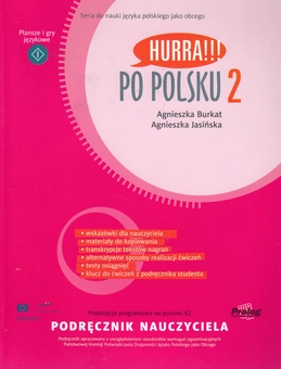 Бумажная книга «Hurra!!! Po Polsku 2. Podrecznik nauczyciela», авторов Агнежка Буркат, Агнежка Ясинска - фото №2 - миниатюра