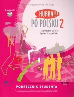 Бумажная книга «Hurra!!! Po Polsku 2. Podrecznik studenta (+ 2 CD-ROM)», авторов Агнежка Буркат, Агнежка Ясинска - фото №1 - миниатюра