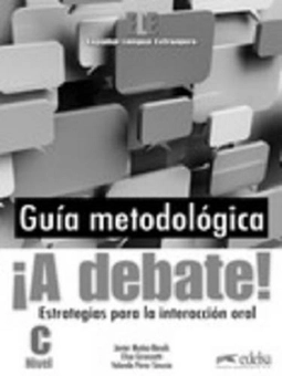 Бумажная книга «A Debate! Curso De Espanol General (Nivel C)» - фото №2 - миниатюра