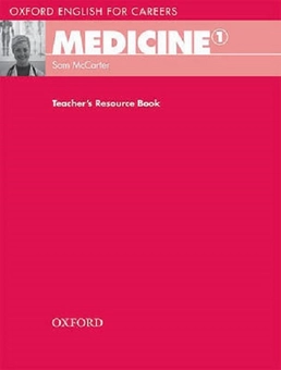 Бумажная книга «Oxford English for Careers: Medicine 1 Teachers Resource Book», автор Сэм Маккартер - фото №2 - миниатюра