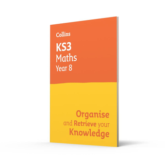 Паперова книга «KS3 Maths Year 8. Organise and retrieve your knowledge. Ideal for Year 8» - фото №2 - мініатюра