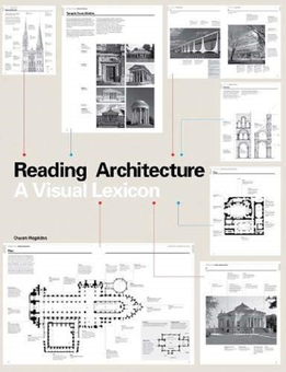 Бумажная книга «Reading Architecture. A Visual Lexicon», автор Оуэн Хопкинс - фото №1 - миниатюра