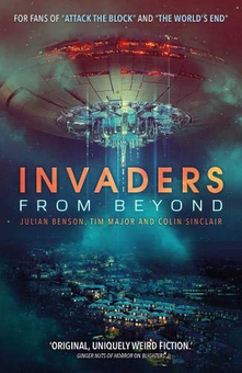 Паперова книга «Invaders From Beyond. First Wave», авторів Колін Сінклер, Тім Мейджор, Джуліан Бенсон - фото №1 - мініатюра