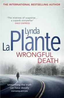 Паперова книга «Wrongful Death», автор Лінда Ла Плант - фото №1 - мініатюра