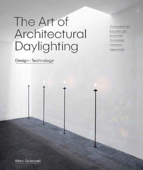 Бумажная книга «The Art of Architectural Daylighting», автор Мэри Гузоквски - фото №1 - миниатюра