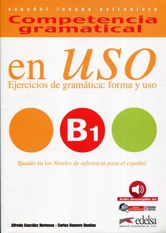 Бумажная книга «Competencia gramatical en uso. Libro del alumno. Nivel B1», авторов Карлос Дуэнас Ромеро, Альфредо Гонсалес Эрмосо - фото №1 - миниатюра