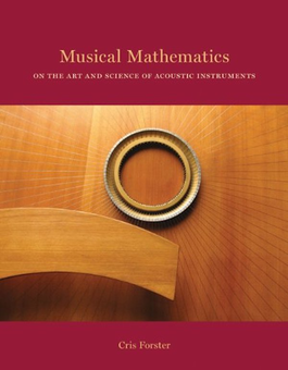 Бумажная книга «Musical Mathematics », автор Крис Форстер - фото №2 - миниатюра