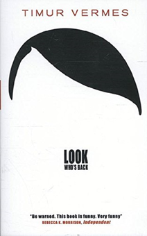 Бумажная книга «Look Who's Back », автор Тимур Вермеш - фото №1 - миниатюра