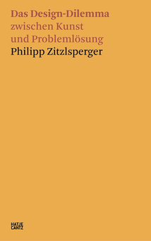 Бумажная книга «Philipp Zitzlsperger. Das Design-Dilemma zwischen Kunst und Problemloesung», автор Филипп Цитцльшпергер - фото №1 - миниатюра