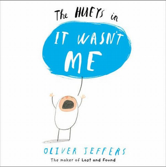 Бумажная книга «The Hueys - it Wasn't Me», автор Оливер Джефферс - фото №1 - миниатюра