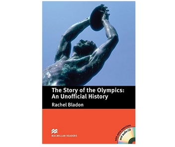 Бумажная книга «Pre-intermediate Level: Story of the Olympics: The An Unofficial History (+ CD)», автор Рейчел Бладон - фото №2 - миниатюра