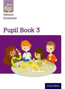 Бумажная книга «Nelson Grammar: Pupil Book 3: Year 3/P4. Pack of 15», автор Венди Рен - фото №2 - миниатюра